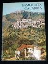Basilicata Calabria (Attraverso L'Italia Nuova Serie)