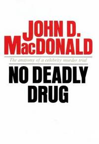 No Deadly Drug No Deadly Drug