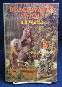 Blackwater Swamp Blackwater Swamp