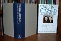 Wallis and Edward: Letters 1931-1937 The Intimate Correspondence of the Duke and Duchess of Windsor