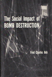 Social Impact of Bomb Destruction Social Impact of Bomb Destruction