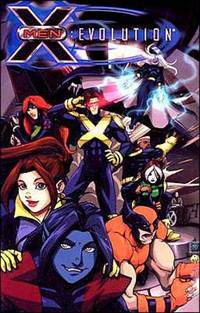 X-Men Evolution Volume 1 (Marvel Digests)