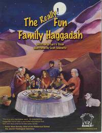 THE REALLY FUN FAMILY HAGGADAH THE REALLY FUN FAMILY HAGGADAH