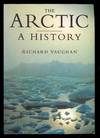 The Arctic: A History