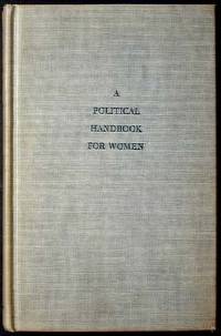 A Political Handbook for Women A Political Handbook for Women