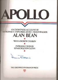 Apollo: An Eyewitness Account by Astronaut/Explorer Artist/Moonwalker Alan Bean
