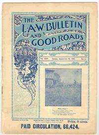 The L.A.W. (League of American Wheelmen) Bulletin and Good Roads  (Volume XXIV, Number 13, September 25, 1896)