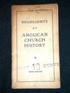 Highlights of Anglican Church History