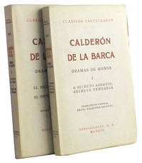 Dramas de Honor: I. A Secreto Agravio, Secreta Venganza. II. El Médico de su Honra y El Pintor de su Deshonra. (2 volumes) Dramas de Honor: I. A Secreto Agravio, Secreta Venganza. II. El Médico de su Honra y El Pintor de su Deshonra. (2 volumes)