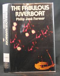 The Fabulous Riverboat The Fabulous Riverboat