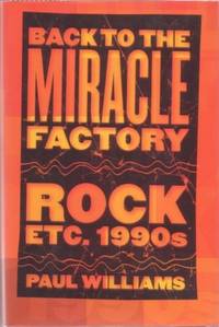 BACK TO THE MIRACLE FACTORY: Rock etc. 1990s BACK TO THE MIRACLE FACTORY: Rock etc. 1990s
