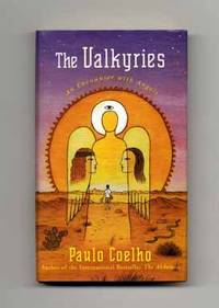 The Valkyries: An Encounter With Angels  - 1st US Edition/1st Printing