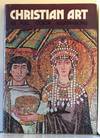 Christian Art of the 4th to 12th Centuries