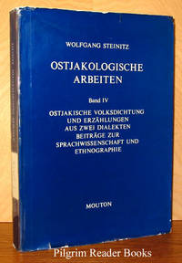 Ostjakologische Arbeiten, Band IV, Beitrage zur Sprachwissenschaft und Ethnographie Ostjakologische Arbeiten, Band IV, Beitrage zur Sprachwissenschaft und Ethnographie