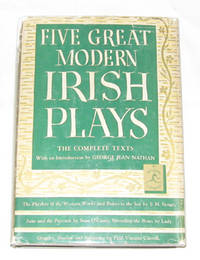 Five Great Modern Irish Plays The Playboy of the Western World; Juno and the Paycock; Riders to the Sea; Spreading the News; Shadow and Substance Five Great Modern Irish Plays The Playboy of the Western World; Juno and the Paycock; Riders to the Sea; Spreading the News; Shadow and Substance