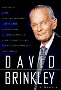 David Brinkley: A Memoir David Brinkley: A Memoir
