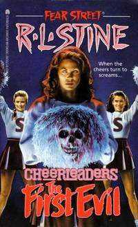 The First Evil (Fear Street Cheerleaders #1) The First Evil (Fear Street Cheerleaders #1)