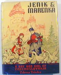 Jenik and Marenka, A Boy and Girl of Czechoslovakia