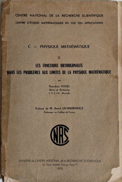 Image for Les Fonctions Orthogonales dans les Problemes aux Limites de la Physique Mathematique.