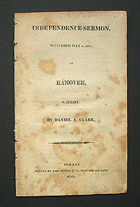 INDEPENDENCE-SERMON, DELIVERED JULY 4, 1814, AT HANOVER, N. JERSEY