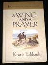 Wing and a Prayer, A (Mysteries of Sparrow Island)