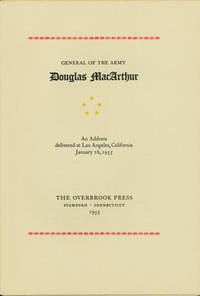 GENERAL OF THE ARMY...AN ADDRESS DELIVERED AT LOS ANGELES, CALIFORNIA, JANUARY 26, 1955