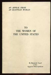 An Appeal From an Egyptian Woman to the Women of the United States
