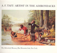 A.F.TAIT : Artist in the Adirondacks