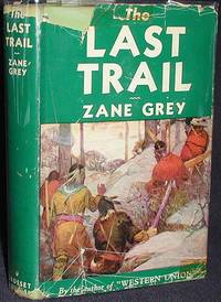 The Last Trail The Last Trail