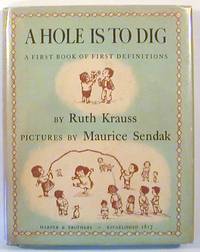 A Hole is to Dig: A First Book of First Definitions