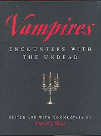 Vampires: Encounters With the Undead