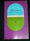 Affirmation; a Bilingual Anthology, 1919-1966 (Selections from the work of the Spanish Poet)