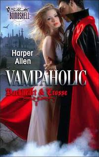 Vampaholic (Darkheart & Crosse)