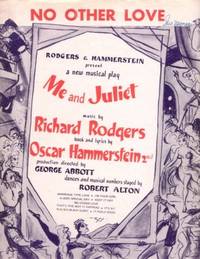 Sheet music (1) from this Broadway show. Song: No Other Love Sheet music (1) from this Broadway show. Song: No Other Love