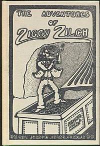 The Adventures of Ziggy Zilch The Adventures of Ziggy Zilch
