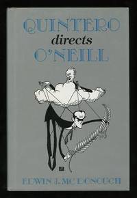 Quintero Directs O'Neill Quintero Directs O'Neill
