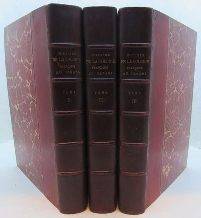 Histoire de la Colonie Francaise en Canada (3 Vols.) Image for Histoire de la Colonie Francaise en Canada (3 Vols.)