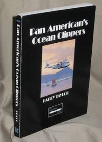 Pan American's Ocean Clippers Pan American's Ocean Clippers