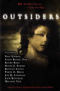 Outsiders: 22 All-New Stories From the Edge Outsiders: 22 All-New Stories From the Edge