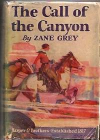 THE CALL OF THE CANYON