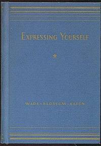 Expressing Yourself: Part 1 Expressing Yourself: Part 1
