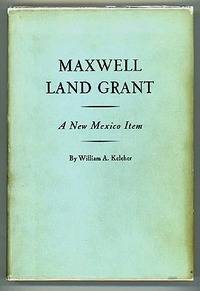 MAXWELL LAND GRANT. A NEW MEXICO ITEM