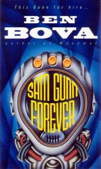 Sam Gunn Forever Sam Gunn Forever