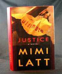 Ultimate Justice: A Novel Ultimate Justice: A Novel