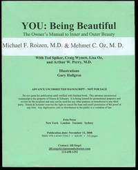YOU: Being Beautiful (The Owner's Manual to Inner and Outer Beauty) YOU: Being Beautiful (The Owner's Manual to Inner and Outer Beauty)