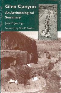 Glen Canyon: An Archaeological Summary