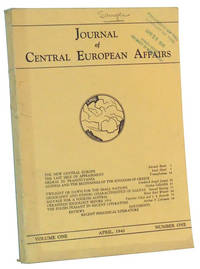 Journal of Central European Affairs, Volume One (I), Number One (1),  April, 1941
