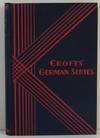 First German Reader; With Notes, Exercises, Vocabulary and Certain Original Essays