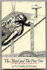 The Maul and The Pear Tree: The Ratcliffe Highway Murders 1811