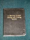 Moving Picture Giving and Taking Book, A